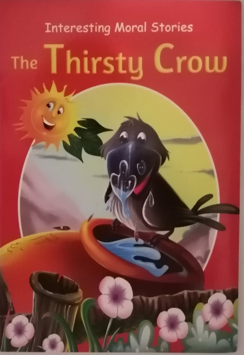 INTERESTING MORAL STORIES THE THIRSTY CROW