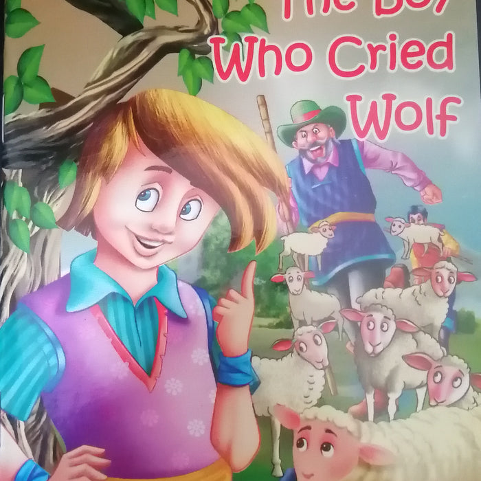 MY FIRST PRESCHOOL READER THE BOY WHO CRIED WOLF