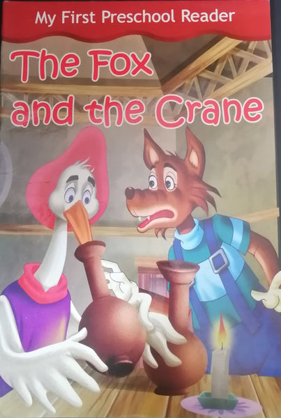 MY FIRST PRESCHOOL READER THE FOX AND THE CRANE