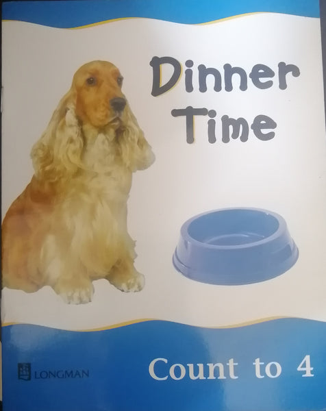 LONGMAN PICTURE BOOK DINNER TIME COUNT TO 4