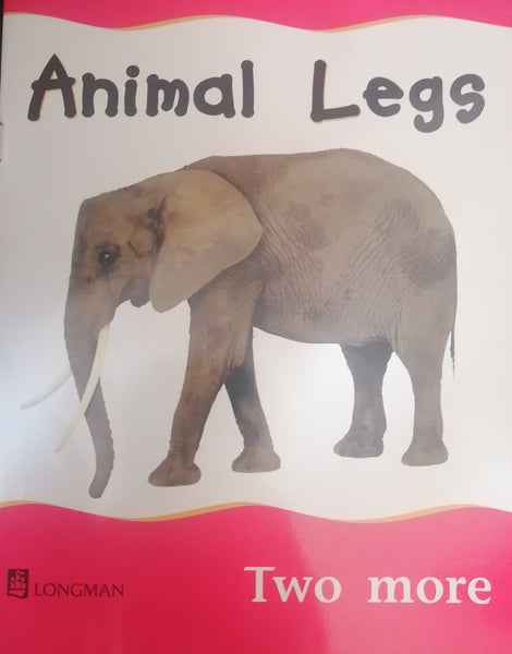 LONGMAN PICTURE BOOK ANIMAL LEGS TWO MORE