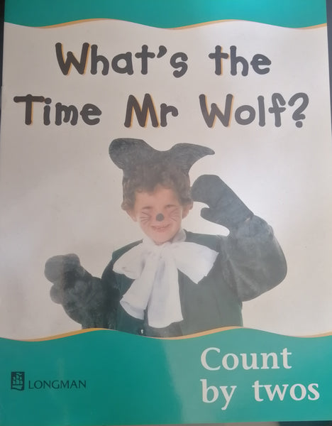 LONGMAN PICTURE BOOK WHAT'S THE TIME MR WOLF?