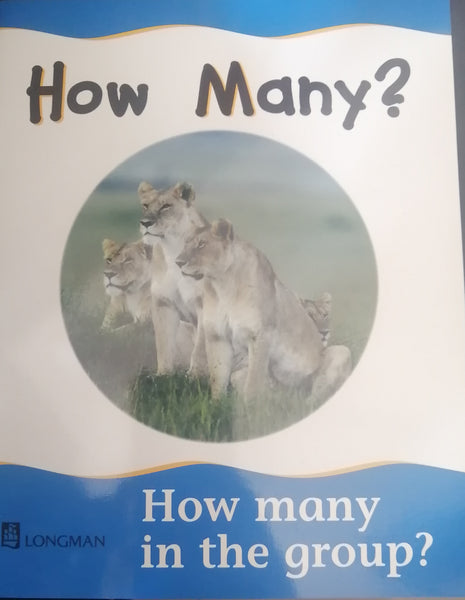 LONGMAN PICTURE BOOK HOW MANY? HOW MANY IN THE GROUP?