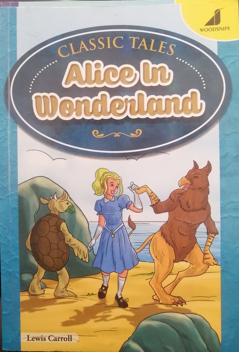 CLASSIC TALES ALICE IN WONDERLAND