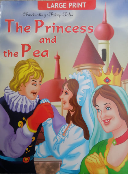 LARGE PRINT FASCINATING FAIRY TALES THE PRINCESS AND THE PEA