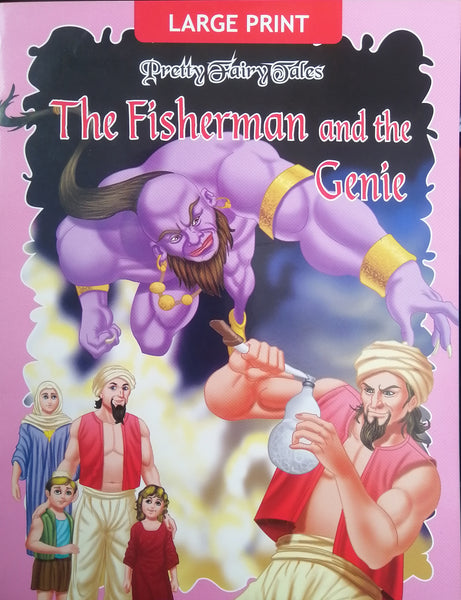 LARGE PRINT PRETTY FAIRY TALES THE FISHERMAN AND THE GENIE