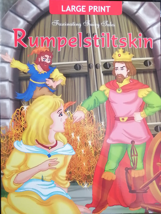 LARGE PRINT FASCINATING FAIRY TALES RUMPELSTILTSKIN