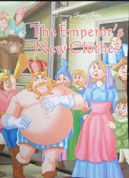 DREAMY FAIRY TALES THE EMPEROR'S NEW CLOTHES