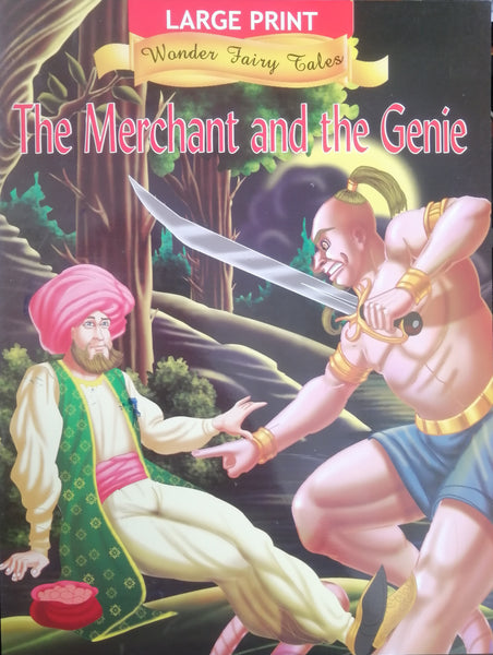 LARGE PRINT WONDER FAIRY TALES THE MERCHANT AND THE GENIE