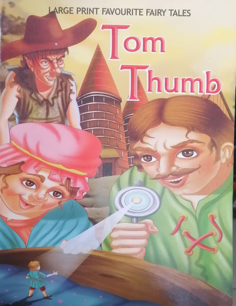 LARGE PRINT FAVOURITE FAIRY TALES TOM THUMB