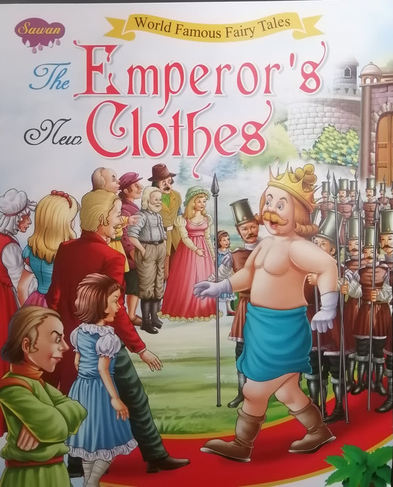 WORLD FAMOUS FAIRY TALES THE EMPEROR'S NEW CLOTHES