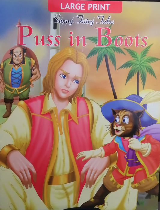 LARGE PRINT SUNNY FAIRY TALES PUSS IN BOOTS