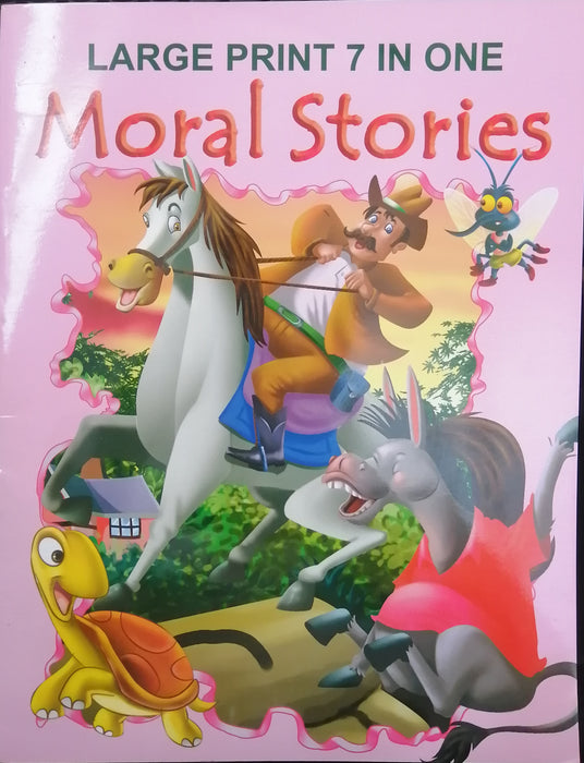 LARGE PRINT 7 IN ONE MORAL STORIES