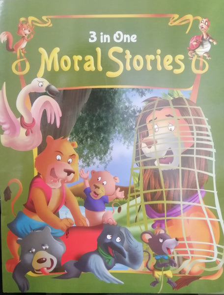 3 IN ONE MORAL STORIES