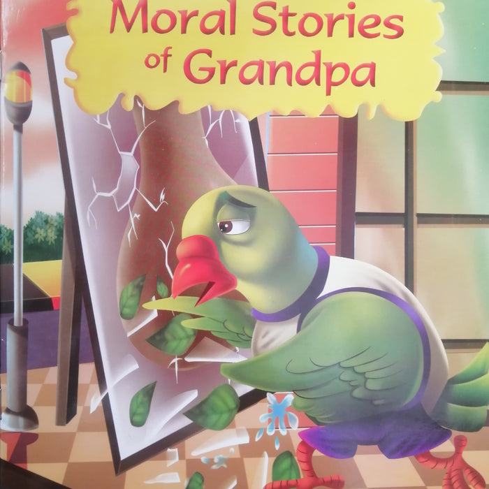 MORAL STORIES OF GRANDPA