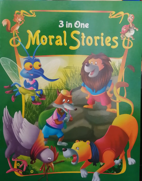 3 IN ONE MORAL STORIES