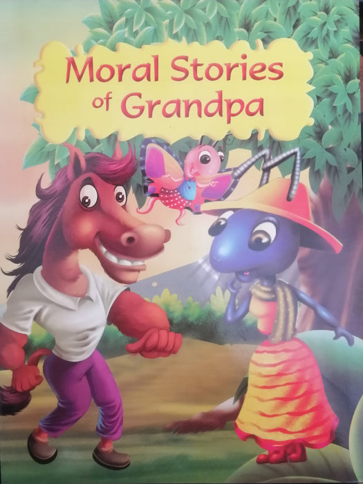 MORAL STORIES OF GRANDPA