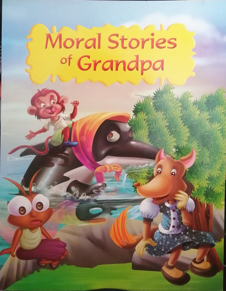 MORAL STORIES OF GRANDPA