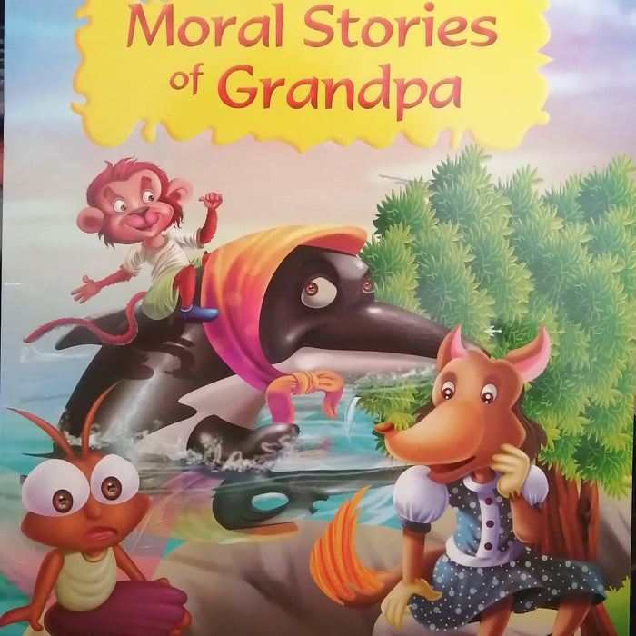 MORAL STORIES OF GRANDPA