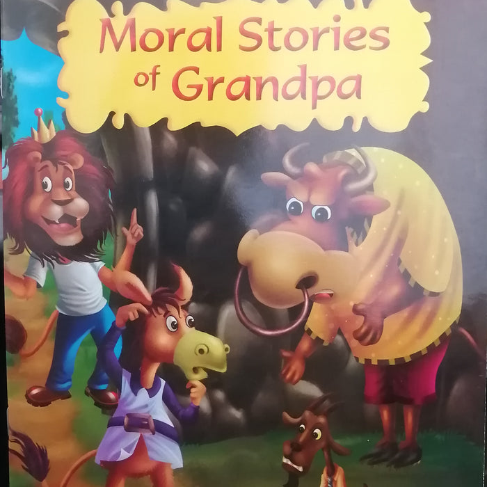 MORAL STORIES OF GRANDPA