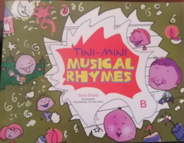 TINI-MINI MUSICAL RHYMES B