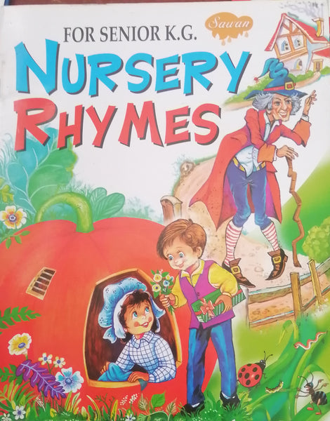 FOR SENIOR K.G. NURSERY RHYMES