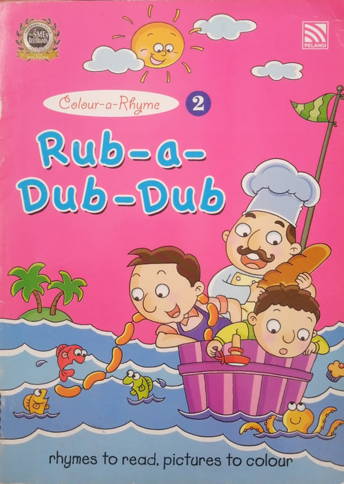 COLOUR A RHYME 2 RUB-A-DUB-DUB