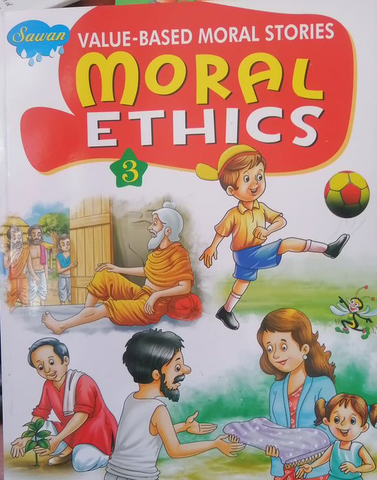 SAWAN VALUE BASED MORAL STORIES MORAL ETHICS 3