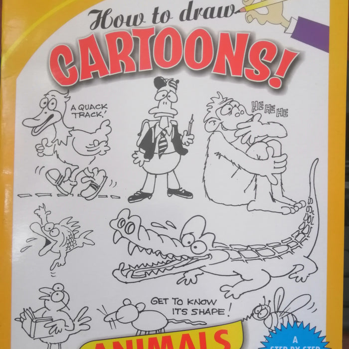 HOW TO DRAW CARTOONS ANIMALS
