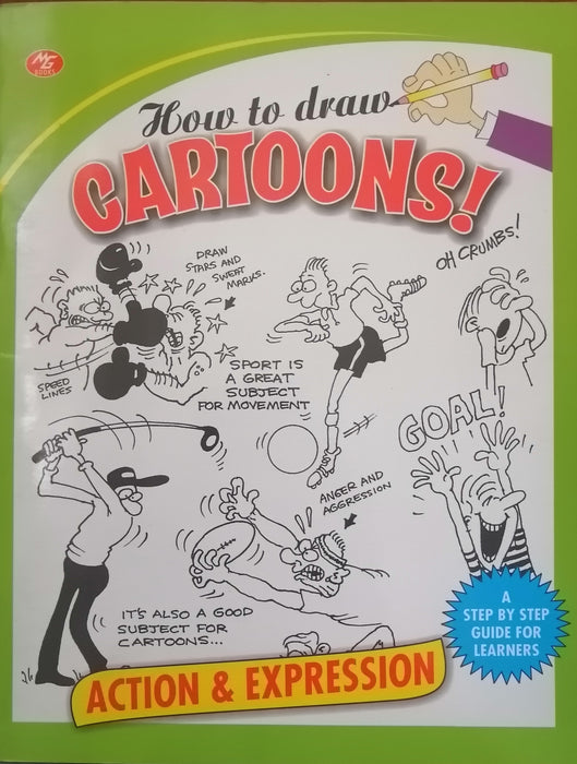 HOW TO DRAW CARTOONS ACTION AND EXPRESSION