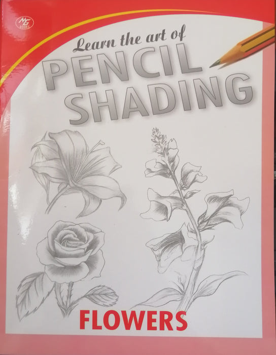 LEARN THE ART OF PENCIL SHADING FLOWERS