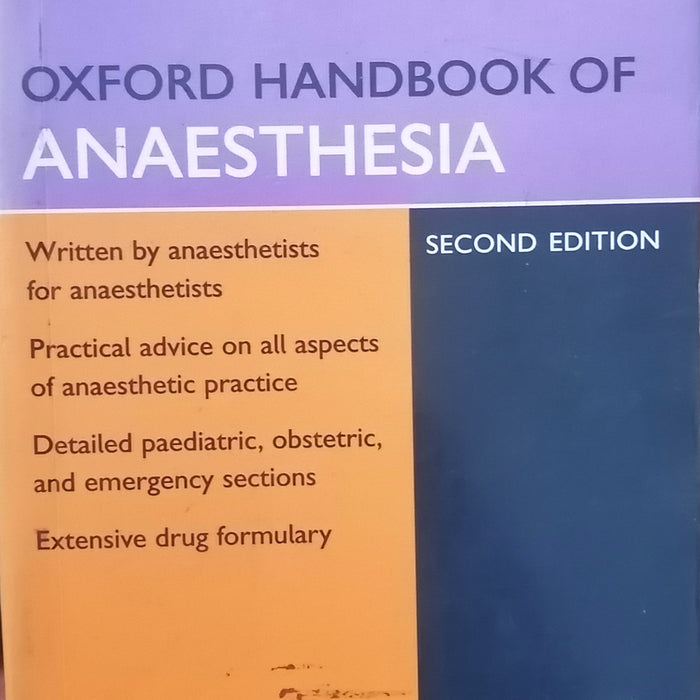 OXFORD HANDBOOK OF ANAESTHESIA SECOND EDITION