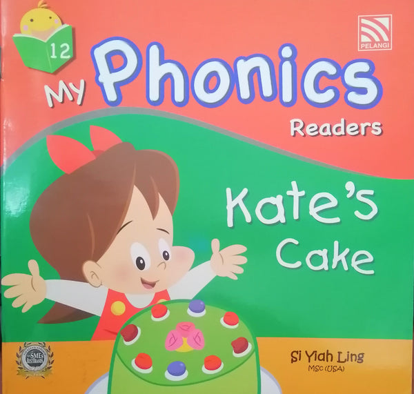 MY PHONICS READERS KATE'S CAKE 12