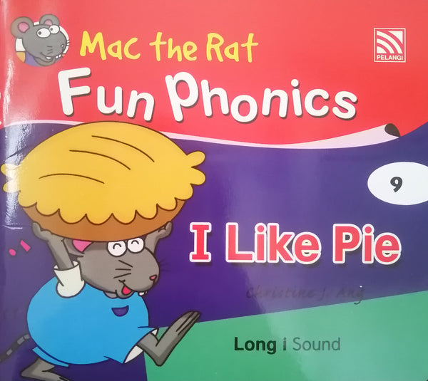 MAC THE RAT FUN PHONICS I LIKE PIE BOOK 9