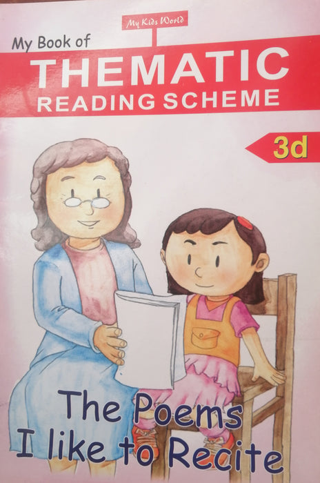 MY BOOK OF THEMATIC READING SCHEME 3D THE POEMS I LIKE TO RECITE