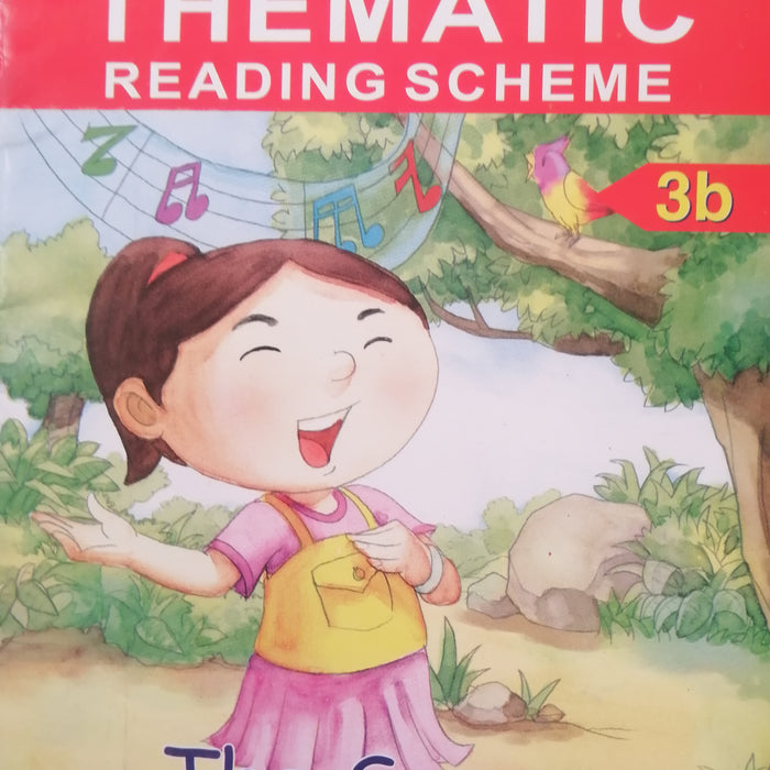 MY BOOK OF THEMATIC READING SCHEME 3B THE SONGS I LIKE TO SING