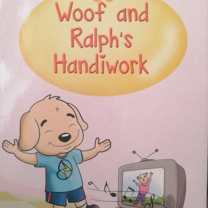 BLUE PLANET STORIES WOOF AND RALPH'S HANDIWORK