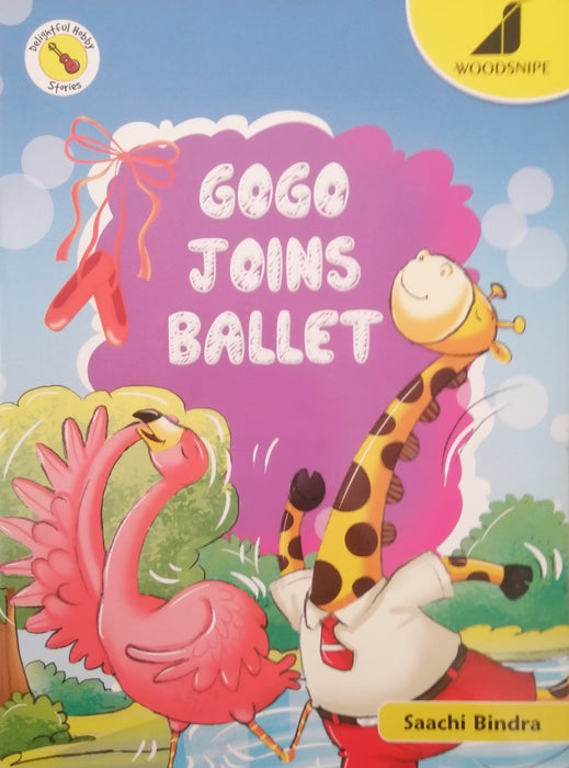 DELIGHTFUL HOBBY STORIES GOGO JOINS BALLET