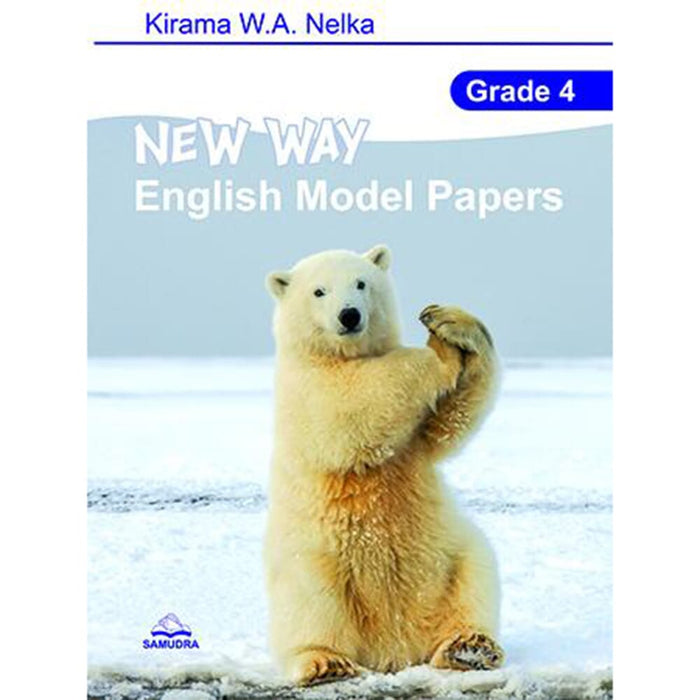 NEW WAY ENGLISH MODEL PAPERS FOR GRADE 4
