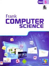 FRANK COMPUTER SCIENCE - CLASS 5