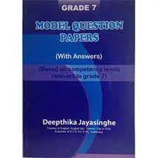 GRADE 7 MODEL QUESTION PAPERS WITH ANSWERS BOOK