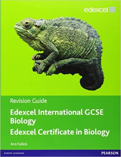 EDEXCEL INTERNATIONAL GCSE BIOLOGY (REVISION GUIDE)