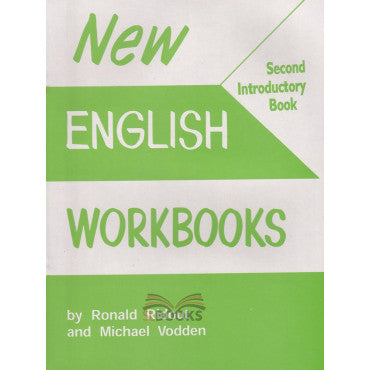 NEW ENGLISH WORKBOOK SECOND INTRODUCTORY BOOK