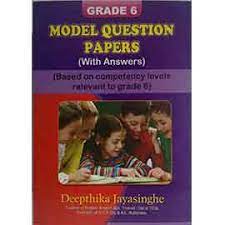 GRADE 6 MODEL QUESTION PAPERS WITH ANSWERS BOOK
