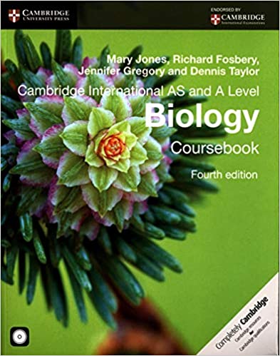 Cambridge International AS & A Level Biology Coursebook FOURTH EDITION
