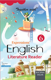TOGETHER WITH EXPRESSION LITERATURE READER FOR CLASS 6
