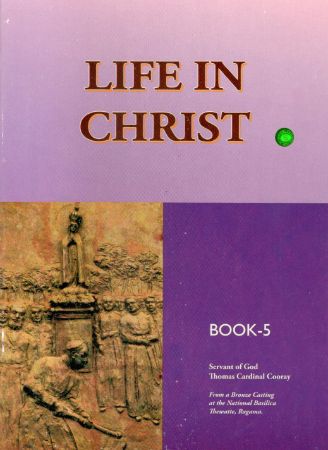 LIFE IN CHRIST-BOOK 5