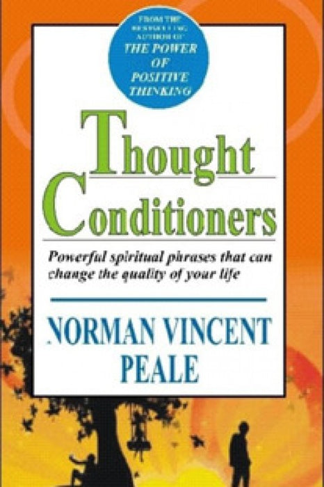 THOUGHT CONDITIONERS