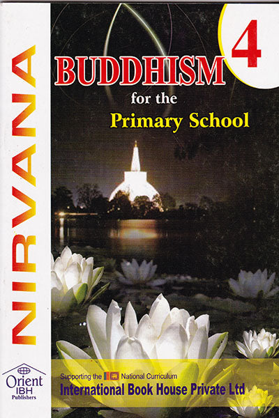 BUDDHISM FOR THE PRIMARY SCHOOL GRADE 4