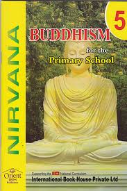 BUDDHISM FOR THE PRIMARY SCHOOL GRADE 5